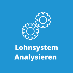 Lohngerechtigkeit-Lohnsystem Analysieren