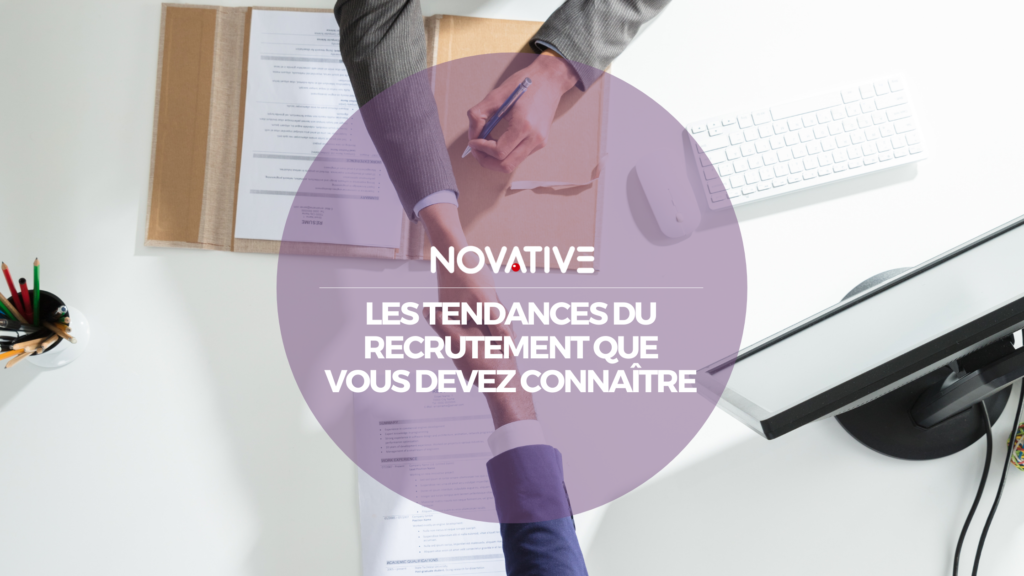 Tendances du recrutement