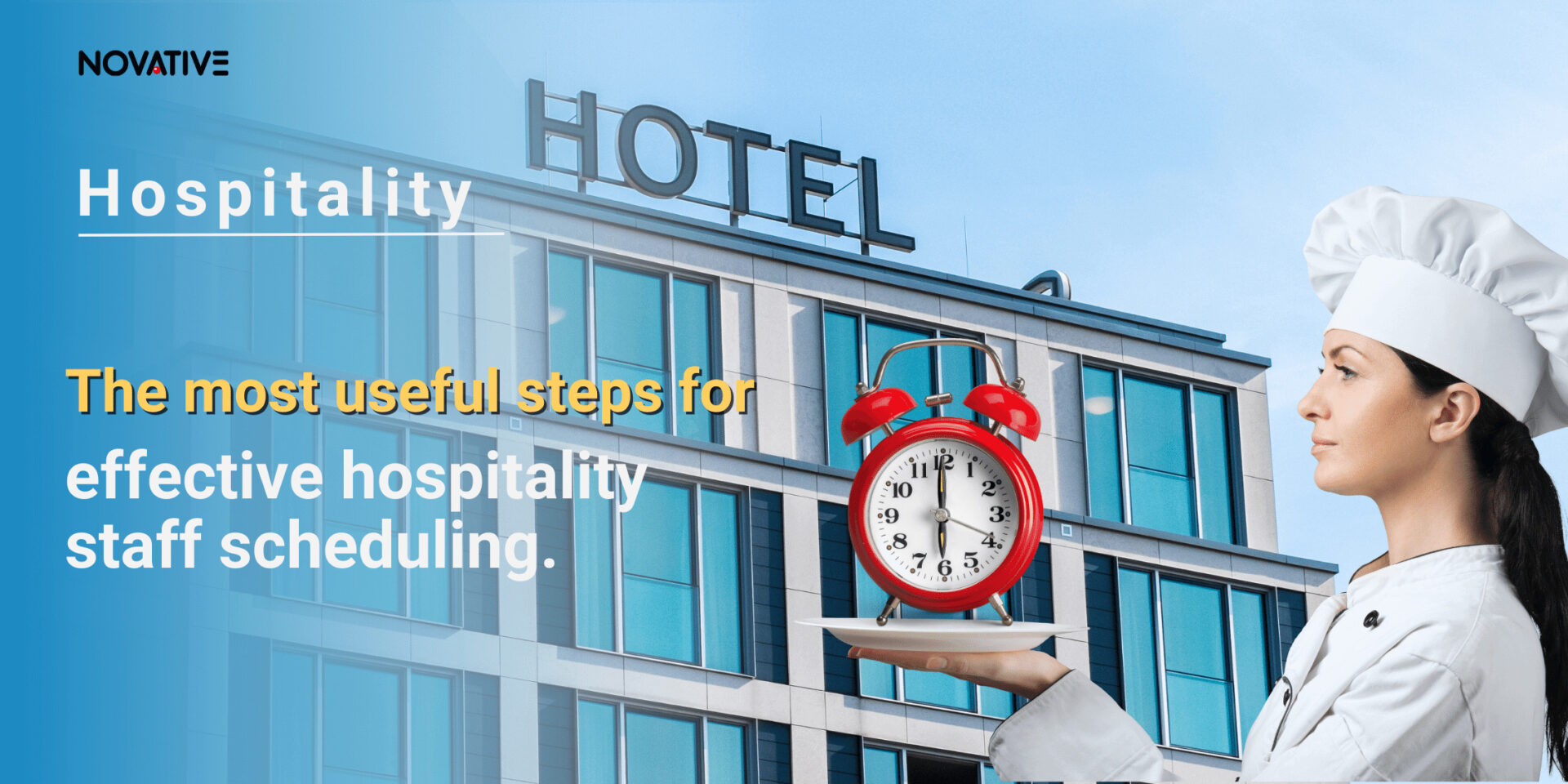 the-most-useful-steps-for-effective-hospitality-staff-scheduling